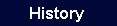 History